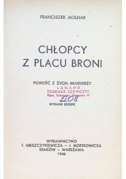 Chłopcy z Placu Broni, 1945 r.
