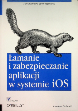 Łamanie i zabezpieczanie aplikacji w systemie iOS