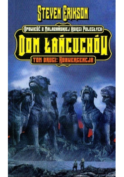 Dom Łańcuchów Tom II Konwergencja