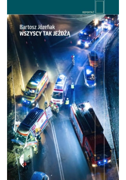 Wszyscy tak jeżdżą