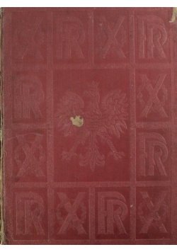 Dziesięciolecie Polski Odrodzonej 1918 - 1928 1928 r.