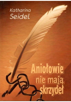 Aniołowie nie mają skrzydeł