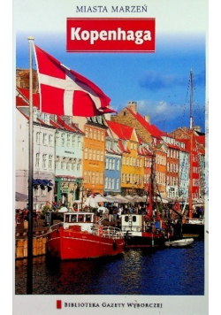Miasta marzeń Tom 9 Kopenhaga