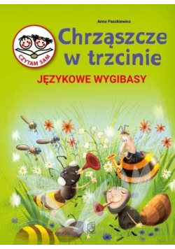 Chrząszcze w Trzcinie Językowe wygibasy