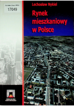 Rynek mieszkaniowy w Polsce