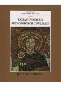 Ilustrowana historia świata Tom 4