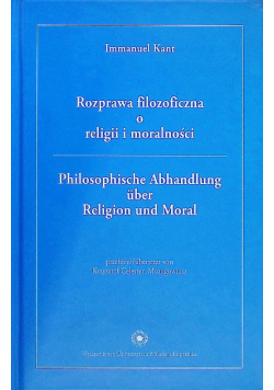 Rozprawa filozoficzna o religii i moralności