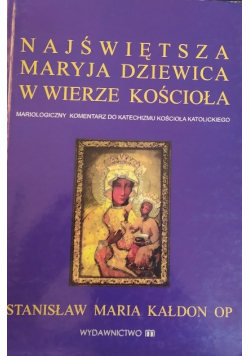 Najświętsza Maryja Dziewica w wierze Kościoła