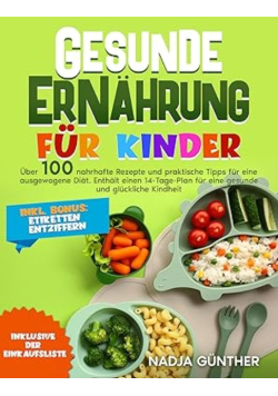 Gesunde Ernahrung Fur Kinder