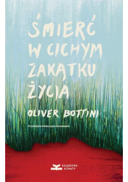 Śmierć w cichym zakątku życia