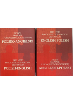 Nowy słownik fundacji kościuszkowskiej polsko-angielskiej Tom 1 i 2