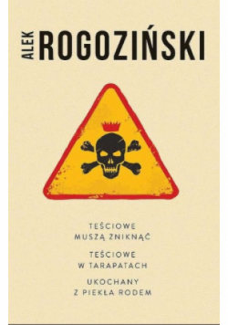 Teściowie muszą zniknąć / Teściowie w tarapatach / Ukochany z piekła rodem