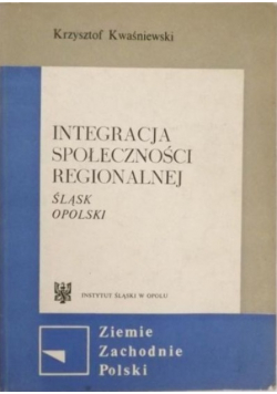 Integracja społeczności regionalnej Śląsk Opolski