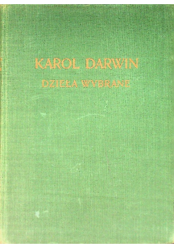 Darwin Dzieła wybrane Tom IV