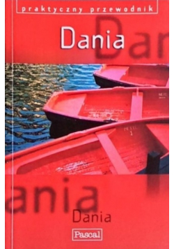 Dania Praktyczny przewodnik