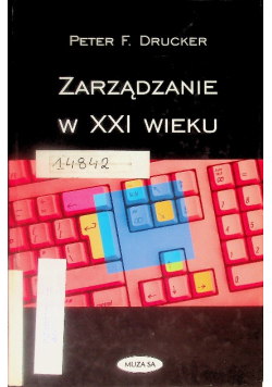 Zarządzanie w XXI wieku