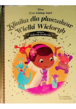 Złota kolekcja bajek Disney Tom 107 Klinika dla pluszaków Wielki Wieloryb