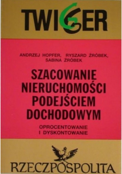 Szacowanie nieruchomości podejściem dochodowym
