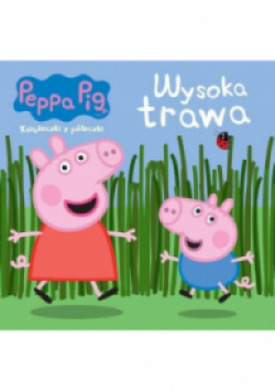 Świnka Peppa Wysoka trawa
