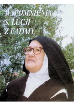 Wspomnienia S. Łucji z Fatimy
