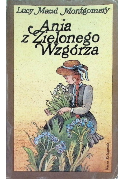 Ania z Zielonego Wzgórza