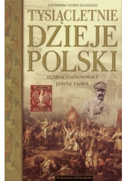 Tysiącletnie dzieje Polski