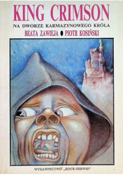 King Crimson na Dworze Karmazynowego Króla