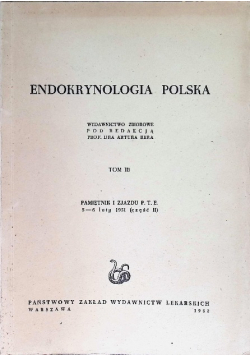 Endokrynologia Polska Tom III