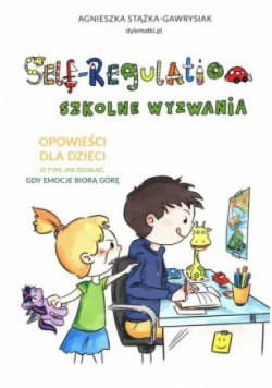 Self-Regulation Szkolne wyzwania
