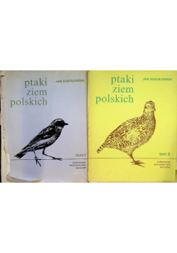 Ptaki ziem polskich Tom I i II