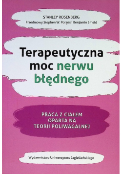 Terapeutyczna moc nerwu błędnego