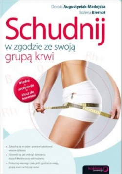 Schudnij w zgodzie ze swoją grupą krwi