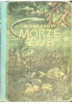 Morze żyje