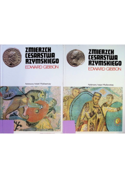 Zmierzch Cesarstwa Rzymskiego Tom 1 i 2