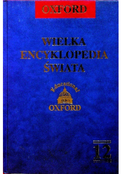 Wielka encyklopedia świata Tom 12