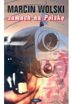 Zamach na Polskę