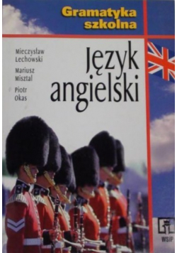 Gramatyka szkolna język angielski