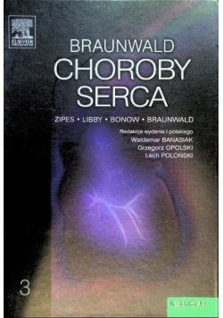 Braunwald Choroby serca Tom 3
