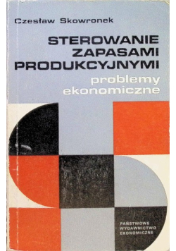 Sterowanie zapasami produkcyjnymi