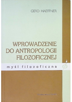 Wprowadzenie do antropologii filozoficznej