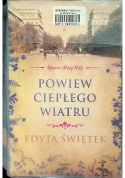 Spacer Aleją Róż Tom 5 Powiew ciepłego wiatru