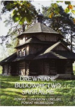 Drewniane budownictwo sakralne
