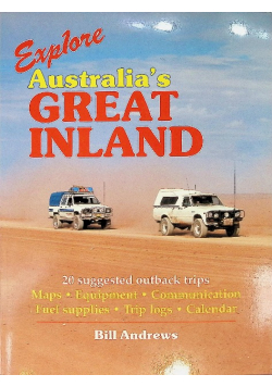 Explore Australia's Great Inland