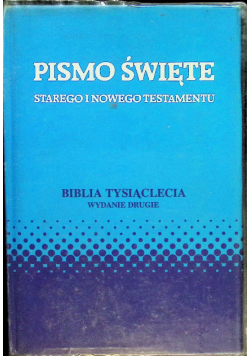 Biblia Tysiąclecia Pismo Święte Starego i Nowego Testamentu