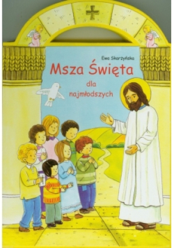 Msza Święta dla najmłodszych
