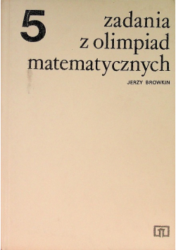 Zadania z olimpiad matematycznych
