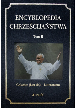 Encyklopedia chrześcijaństwa Tom II Luteranizm