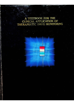 A textbook for the clinical application of therapeutic drug monitoring