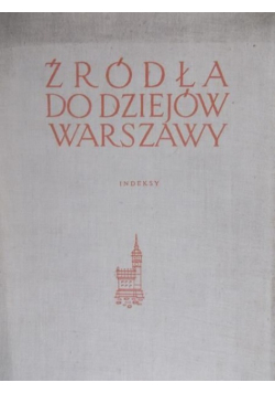 Źródła do dziejów Warszawy