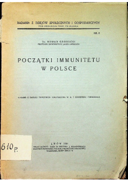 Początki immunitetu w Polsce 1930 r